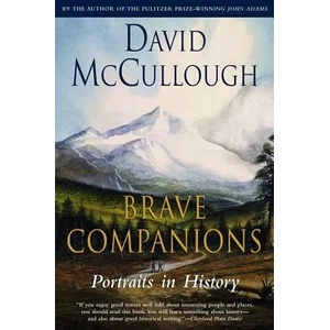 Brave Companions | David McCullough (ISBN: 9780671792763)