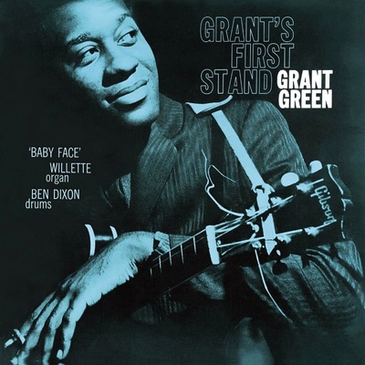 GRANT GREEN - Grants First Stand LP