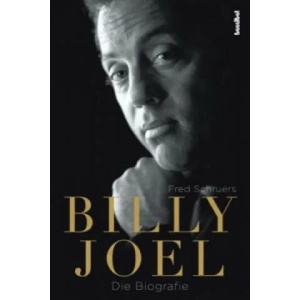 Billy Joel | Fred Schruers, Kirsten Borchardt (ISBN: 9783854454939)