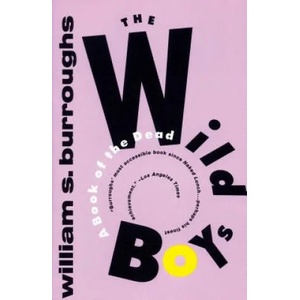 Wild Boys | William Seward Burroughs (2001)