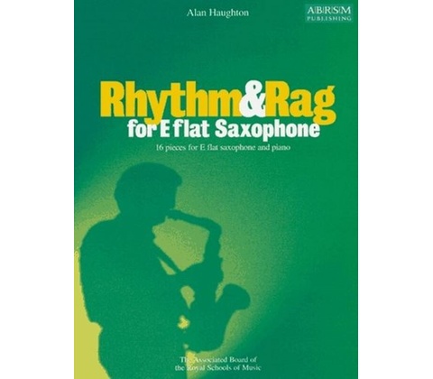Rhythm & Rag for E flat Saxophone