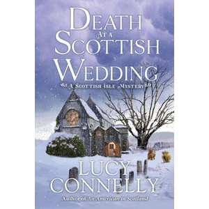 Death at a Scottish Wedding | Connelly, Lucy (2024)