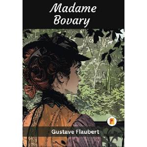 Madame Bovary (French Edition) | Gustave Flaubert (ISBN: 9789361906008)