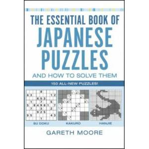 Essential Book of Japanese Puzzles and How to Solve Them | Gareth Moore (2005)
