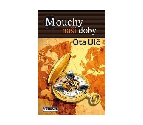 Mouchy naší doby