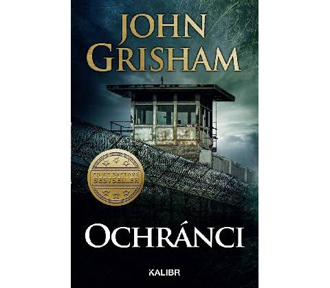 Ochránci - John Grisham