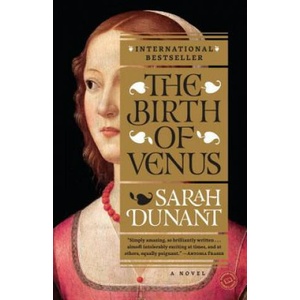 The Birth Of Venus | Sarah Dunant (ISBN: 9780812968972)
