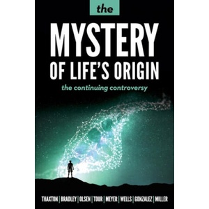The Mystery of Life's Origin: The Continuing Controversy | Walter L. Bradley, Roger L. Olsen (ISBN: 9781936599745)