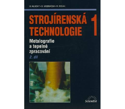 Strojírenská technologie 1