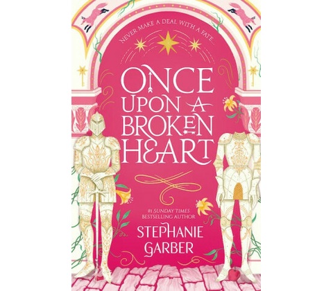 Once Upon A Broken Heart