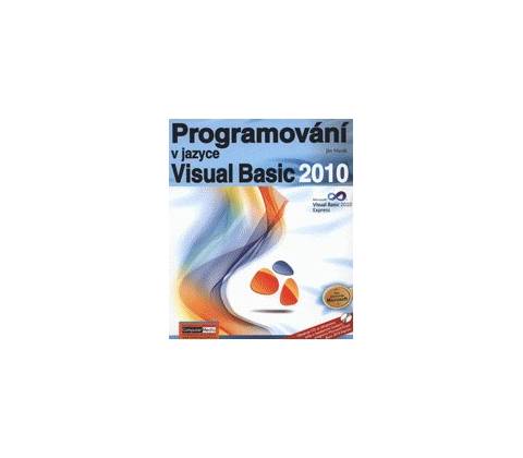 Programování v jazyce Visusal Basic 2010 - Hanák Ján