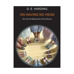 On Having No Head | Douglas Edison Harding (ISBN: 9781914316258)