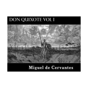 Don Quixote Vol I | Miguel de Cervantes, Alex Struik, John Ormsby (ISBN: 9781479384051)