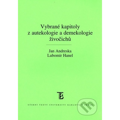 Vybrané kapitoly z autekologie a demekologie živočichů