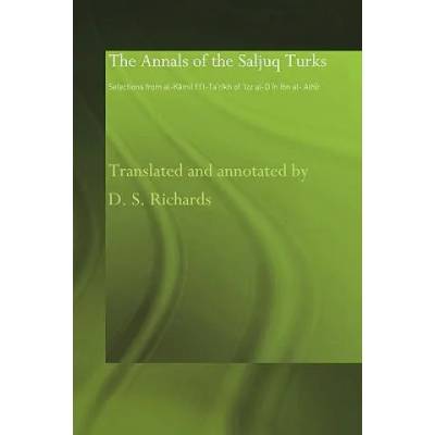 Annals of the Saljuq Turks | D. S. Richards