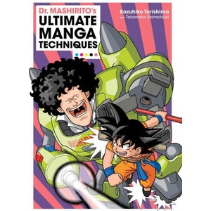 Dr. Mashirito's Ultimate Manga Techniques (ISBN: 9781974752669)