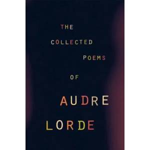 Collected Poems of Audre Lorde (ISBN: 9780393319729)