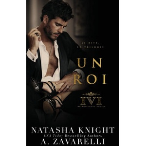 Un roi | Natasha Knight, A. Zavarelli (2023)