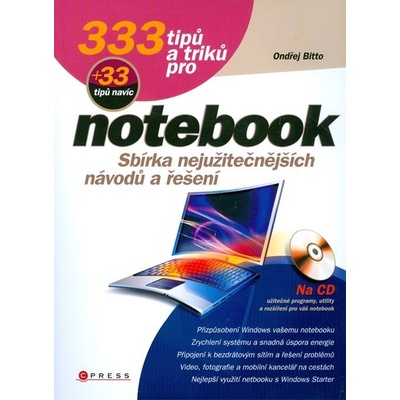 333 tipů a triků pro notebook + 33 tipů navíc - Ondřej Bitto