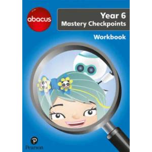 Abacus Mastery Checkpoints Workbook Year 6 / P7 | Merttens, Ruth, BA, MED, Jon Kurta (ISBN: 9781292277363)