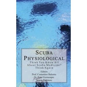 Scuba Physiological | Costantino Balestra, Peter Germonpre, Simon Pridmore (ISBN: 9781979164153)