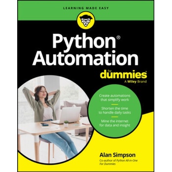 Python Automation For Dummies - Alan Simpson