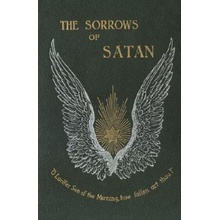 Sorrows of Satan; Or, the Strange Experience of One Geoffrey Tempest, Millionaire