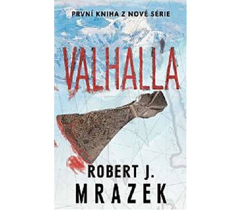 Valhalla - Robert J. Mrazek