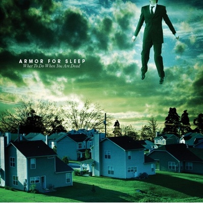 What To Do When You Are Dead - Armor For Sleep CD