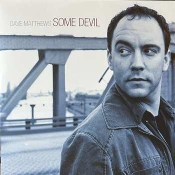 Dave Matthews - Some Devil 2 LP