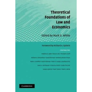 Theoretical Foundations of Law and Economics | Mark D. White (ISBN: 9781107403192)