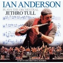 ANDERSON, IAN - PLAYS THE ORCHESTRAL JETHRO TULL LP