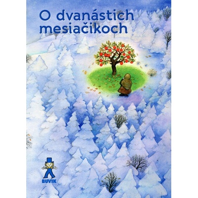 O dvanástich mesiačikoch