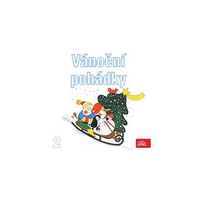 Vánoční pohádky 2 - Zbyněk Malinský, Josef Lada, Václav Čtvrtek, František Nepil, Josef Čapek