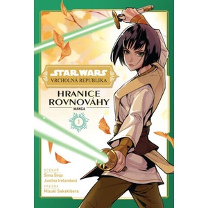 Star Wars Vrcholná republika - Hranice rovnováhy 1 | Shima Shinya (ISBN: 9788076799066)
