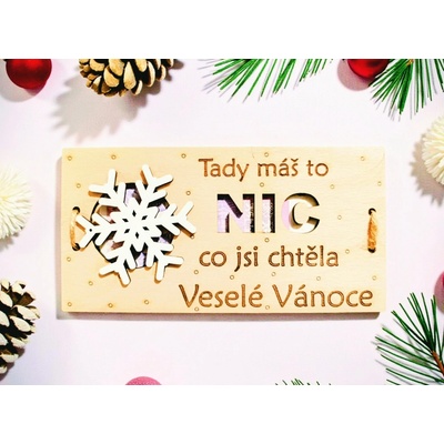 Dekorace z Řečice Vánoční dřevěná karta na peníze NIC chtěla
