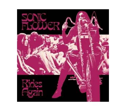SONIC FLOWER - RIDES AGAIN LP