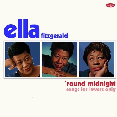'Round Midnight - Songs For Lovers Only