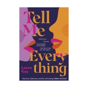 Tell Me Everything (ISBN: 9781529409871)