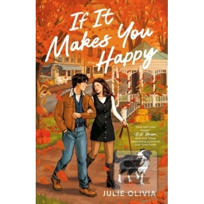 If It Makes You Happy - Julie Olivia