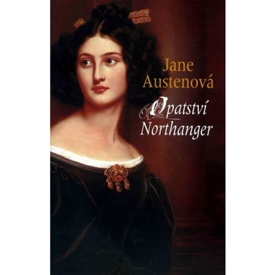 Opatství Northanger - Jane Austenová