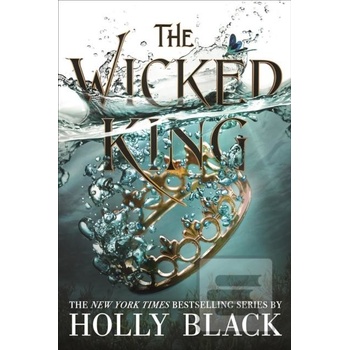 Wicked King The Folk of the Air #2 Black HollyPevná vazba