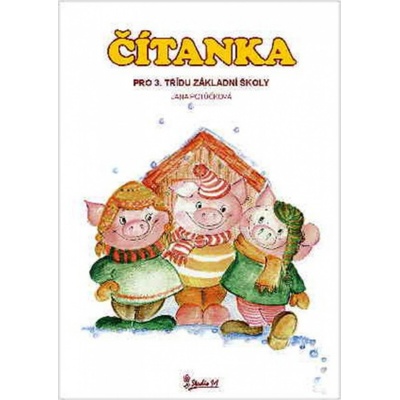 Čítanka pro 3.roč. ZŠ – Potůčková Jana