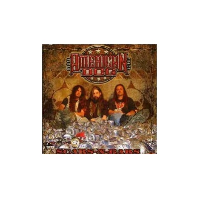 American Dog - Scars'n'bars CD