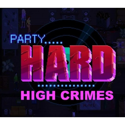 Party Hard - High Crimes