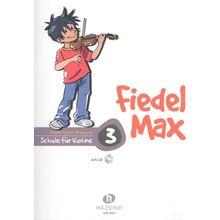 Fiedel Max 3 Schule für Violine + CD houslová škola