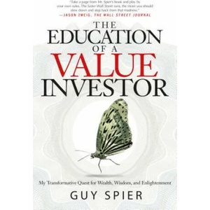 Education of a Value Investor | Guy Spier (2014)