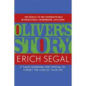 Oliver's Story | Erich Segal (2013)