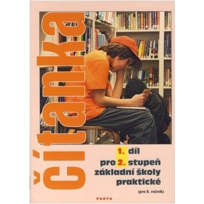 Čítanka pro II. stupeň ZŠ praktické 1. díl - Gebhartová V., Gregor M.