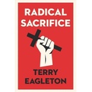 Radical Sacrifice